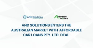 AND Solutions enters the Australian market with Affordable Car Loans Pty. Ltd. deal